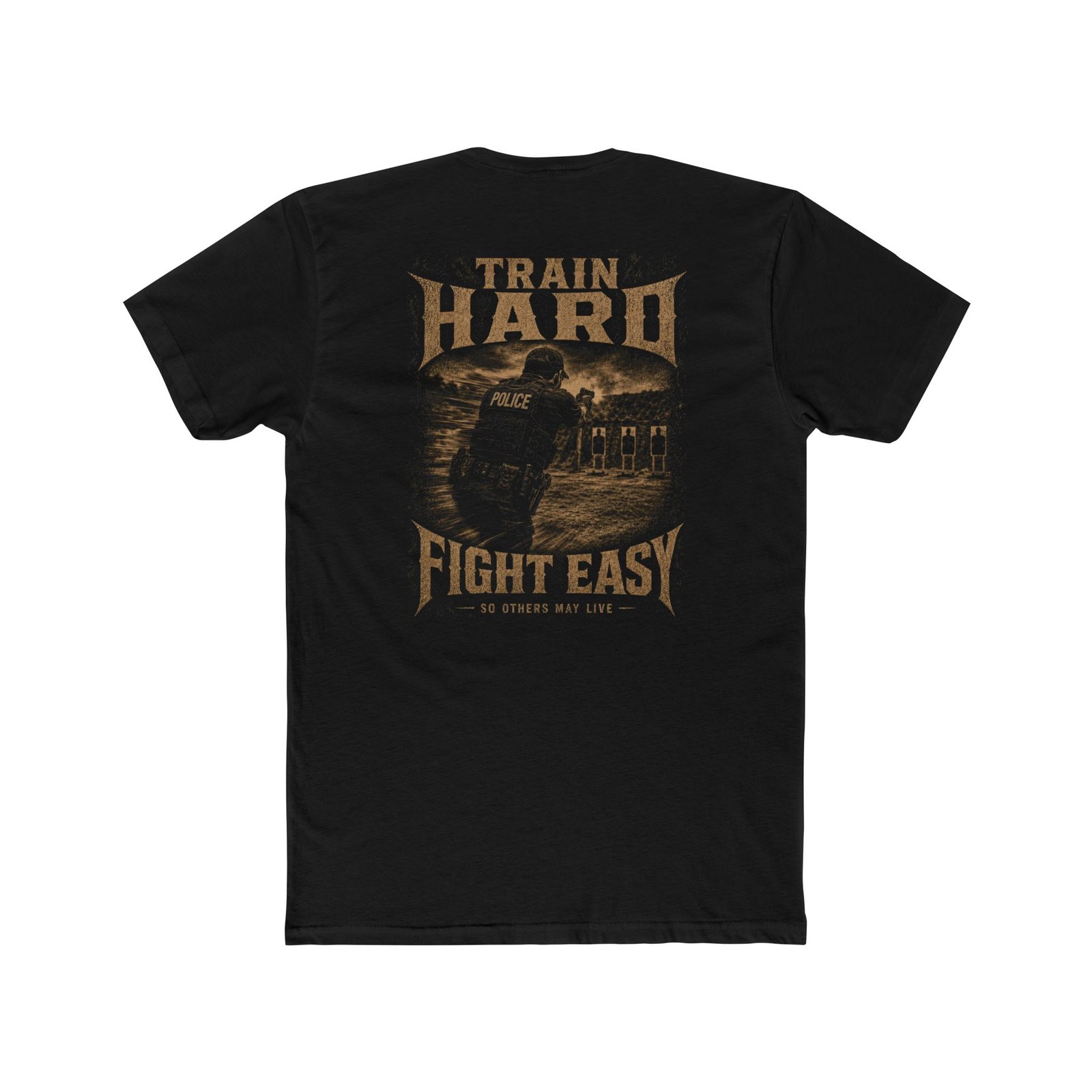 "Train Hard. Fight Easy" Police Classic Tee