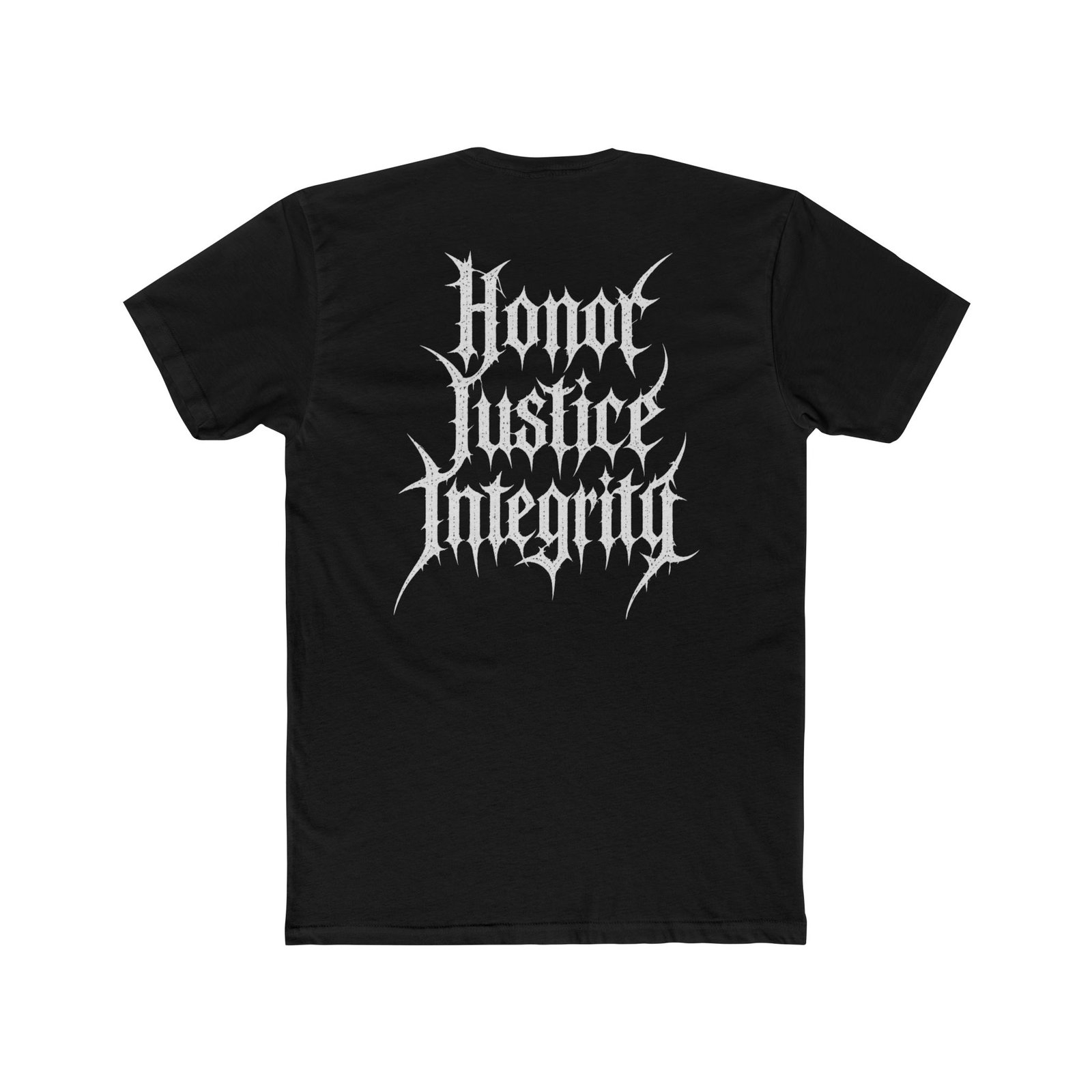 "Honor. Justice. Integrity.” Gothic Script Classic Tee