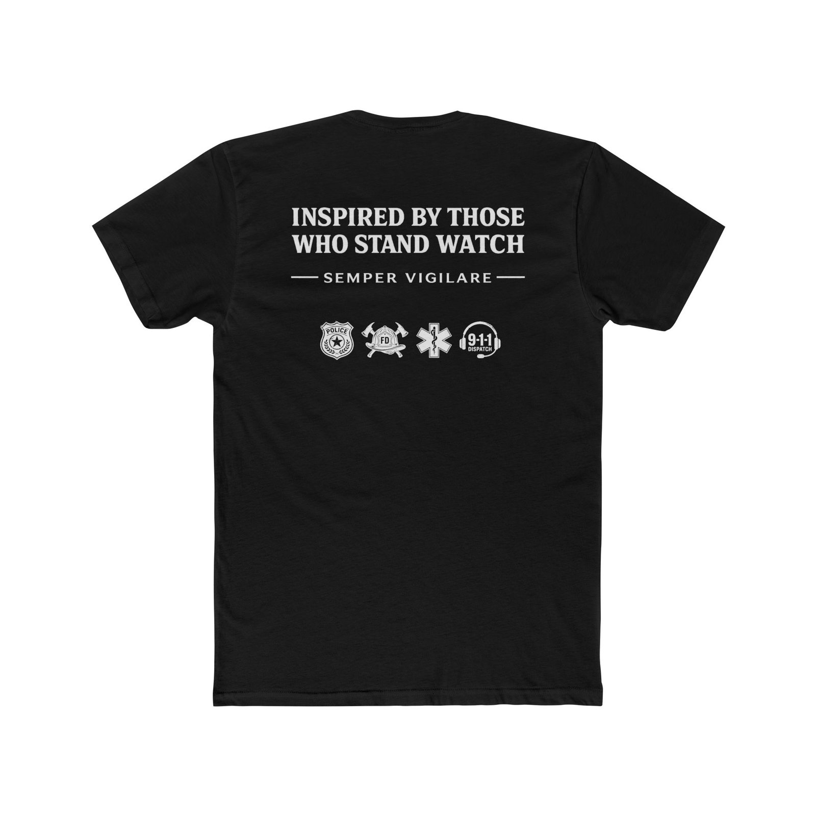 "Inspired By Those Who Stand Watch" Classic Tee