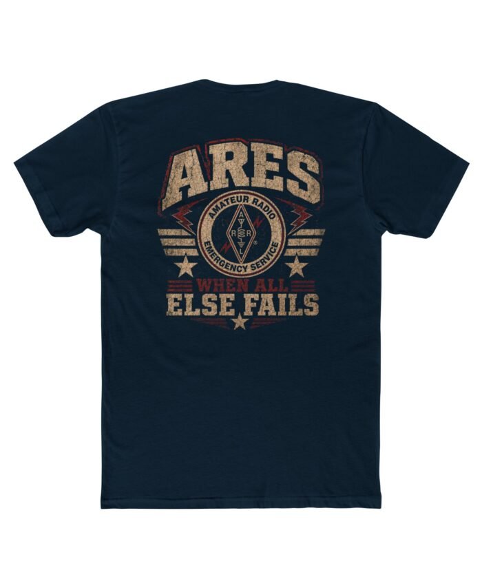 ARES "When All Else Fails” Ham Radio Classic Tee
